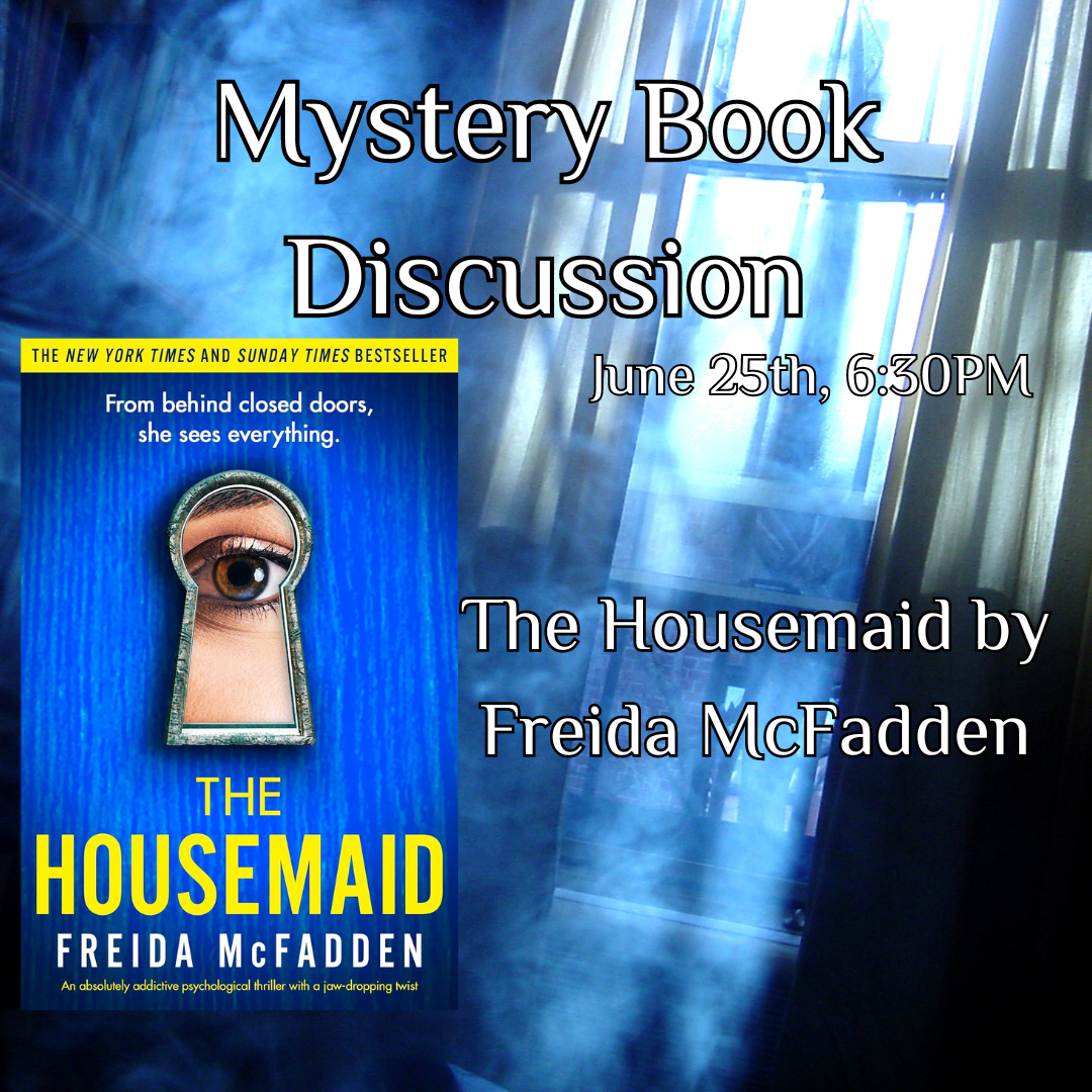 Mystery Book Discussion - The Housemaid