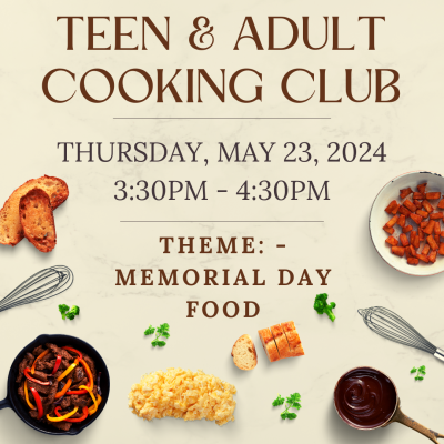 Diverse food sprinkled on page - TEEN & ADULT COOKING CLUB