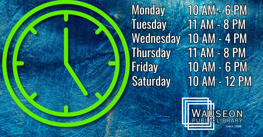 Hours of Operation Monday 10 AM - 6 PM Tuesday 11 AM - 8 PM Wednesday 10 AM - 4 PM Thursday 11 AM - 8 PM Friday 10 AM - 6 PM Saturday 10 AM - 12 PM