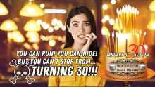 You can run! You can hide! But you can't stop from...turning 30!!! January 6th • 4:30 PM Wauseon Adult Writers
