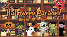 Halloween Parade! Oct 30th 4 pm
